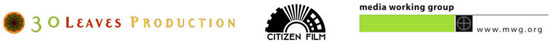 30 Leaves Production, Citizen Film, Media Working Group
